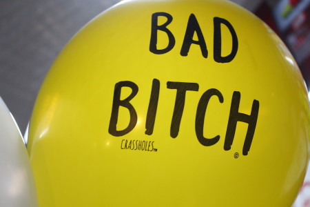 Bad Bitch balloon by #Crassholes